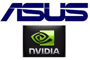 Asus & Nvidia Asus & Nvidia